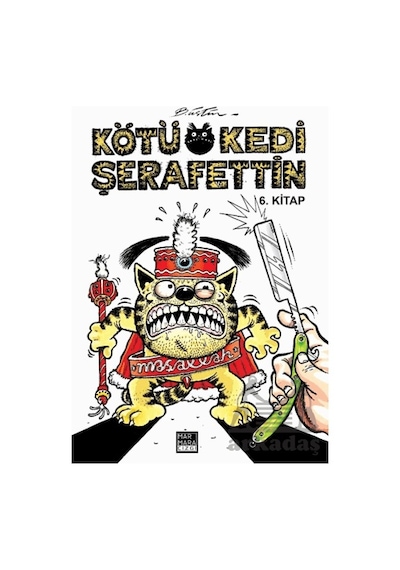 Kötü Kedi Şerafettin Cilt 6 Ciltli Marmara Çizgi