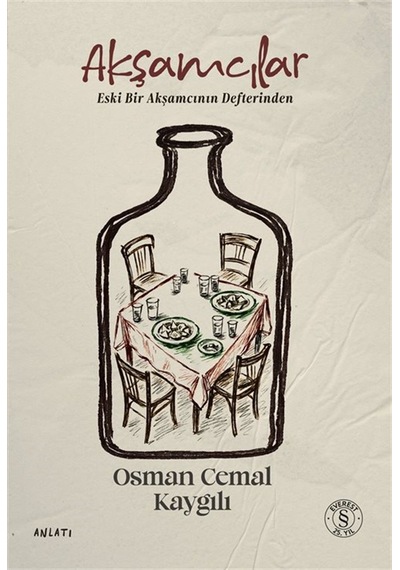 Akşamcılar & Eski Bir Akşamcının Defterinden / Osman Cemal Kay...