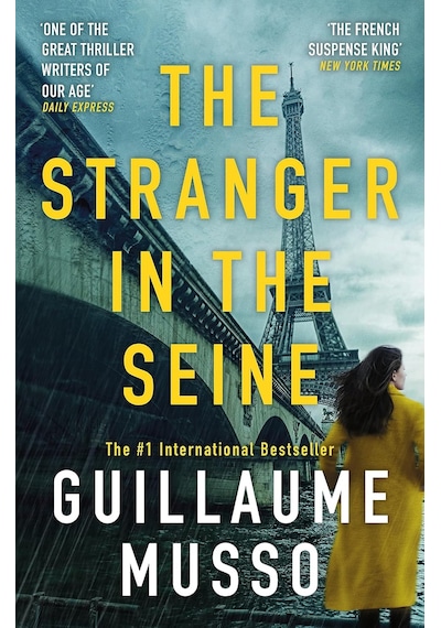 The Stranger İn The Seine: From The No.1 International Thriller Sensation