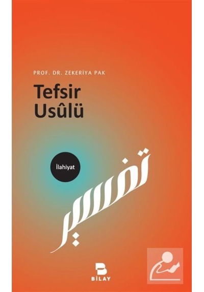 Tefsir Usulü / Zekeriya Pak 9786254443527