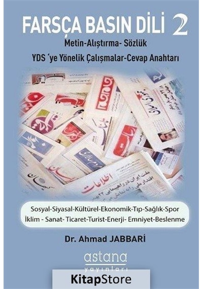Farsça Basın Dili-2 - Ahmad Jabbari - Astana Yayınları