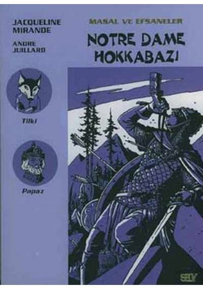 Notre Dame Hokkabazı-Masal ve Efsaneler 9 - Engin Sunar - Say Çocuk