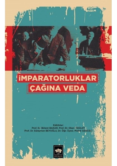 Imparatorluklar Çağına Veda