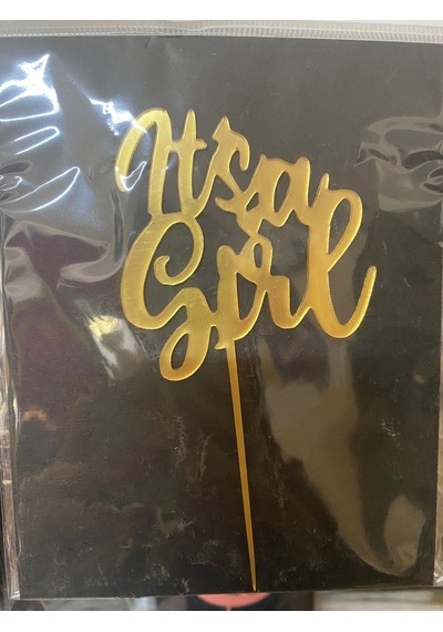 Delux Serisi Kız Bebek Kutlama Objesi Süsleme İts A Girl Gold Pleksi Pasta Üzeri Süs Altın