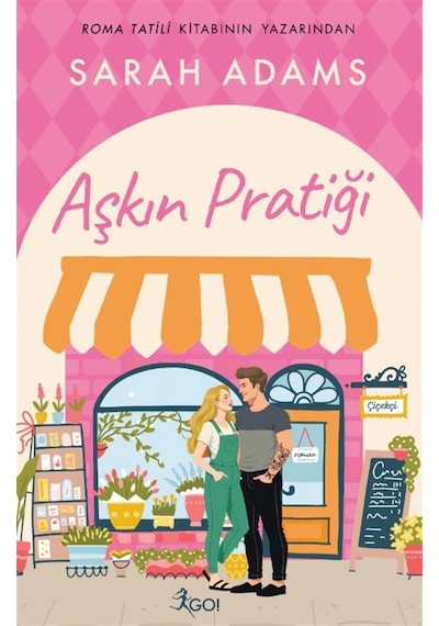 Aşkın Pratiği / Sarah Adams