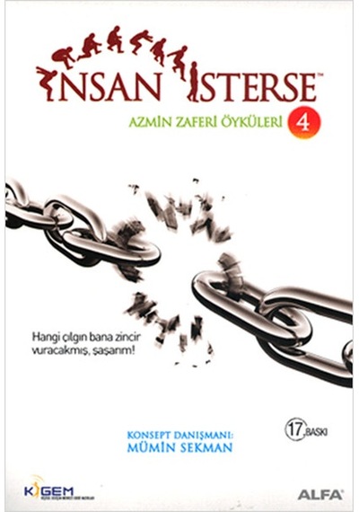 İnsan İsterse - Azmin Zaferi Öyküleri 4