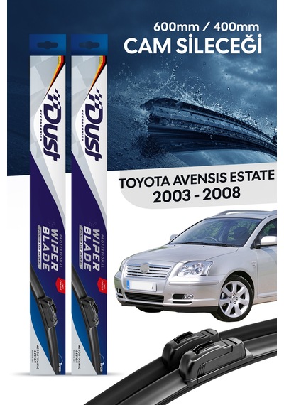 Toyota Avensis Estate Silecek Takımı 2003-2008 Uyumlu 600mm/400mm