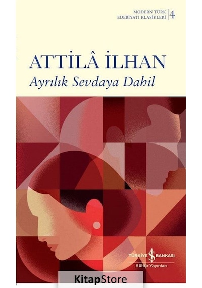 Kitapstore- Ayrılık Sevdaya Dahil / Attila Ilhan