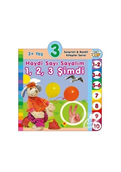 3+ Yaş Haydi Sayı Sayalım - 1,2,3 Şimdi / Kolektif