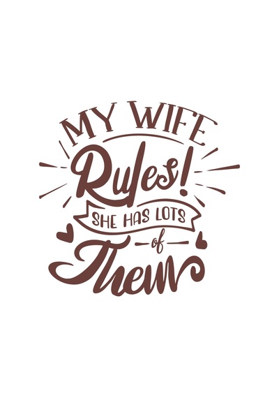 My Wife Rules Them Sticker 17x17 Cm Kahverengi