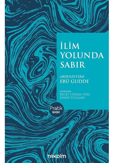 İlim Yolunda Sabır Pratik Baskı Kapak Resmi Değişebilir