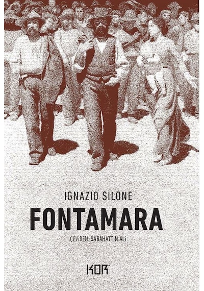 Fontamara - Ignazio Silone - Kor Kitap