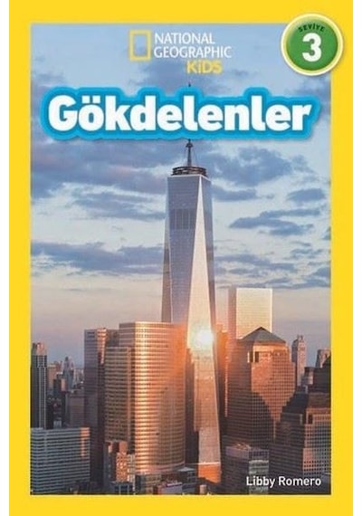Gökdelenler-Seviye 3-National Geographic Kids - Libby Romero - Beta Kids