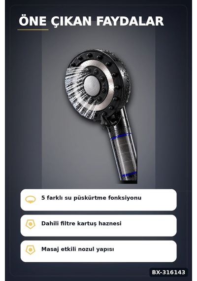 Filtreli Duş Başlığı 5 Fonksiyonlu Masaj Etkili Kireç Ve Klor Önleyici El Tipi Bx-316143 Diğer