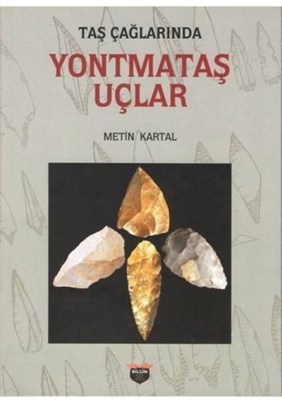 Yontmataş Uçlar