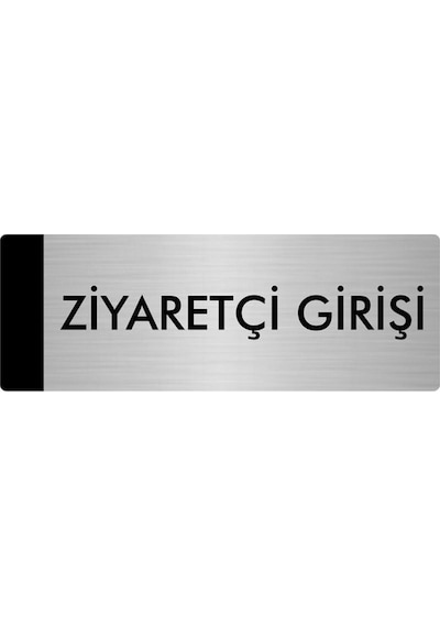 Metal Yönlendirme Levhası, Departman Kapı Isimliği Ziyaretçi Girişi 5x20 Cm Gümüş Renk