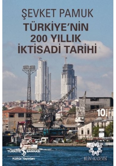 Türkiye'nin 200 Yıllık Iktisadi Tarihi Şevket Pamuk