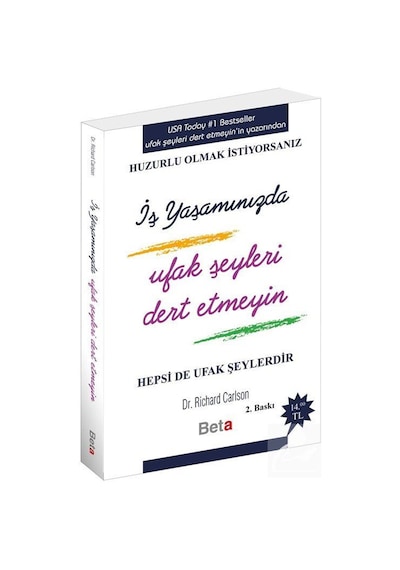 İş Yaşamında Ufak Şeyleri Dert Etmeyin - Dr. Richard Carlson N11.2528