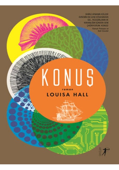 Konuş - Louisa Hall - Artemis Yayınları