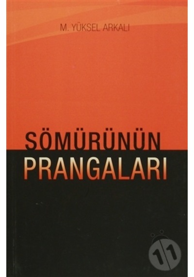 Sömürünün Prangaları