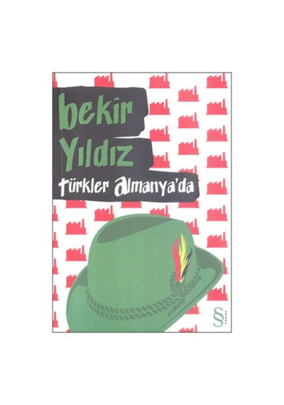 Türkler Almanya'da - Bekir Yıldız - Everest Yayınları