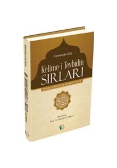Kelime-I Tevhidin Sırları Erkam Yayınları