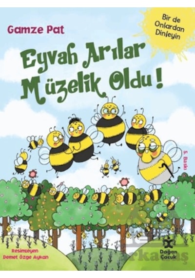 Eyvah Arılar Müzelik Oldu Doğan Çocuk