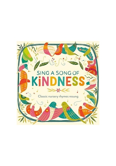 Sing A Song Of Kindness