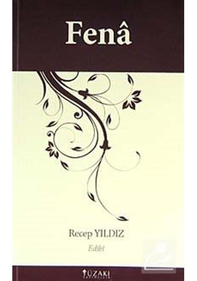 Fena - Recep Yıldız - Yüzakı Yayıncılık
