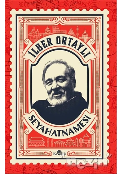 İlber Ortaylı Seyahatnamesi (Kartpostal Hediyeli)