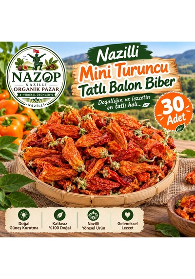 Nazop Nazilli Mini Turuncu Tatlı Balon Biber Kurusu 30 Adet