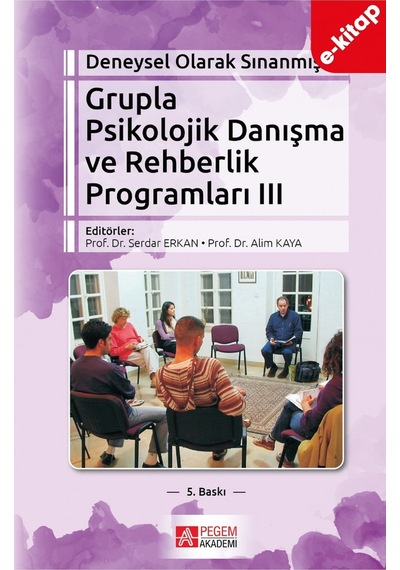 Deneysel Olarak Sınanmış Grupla Psikolojik Danışma Ve Rehberlik P