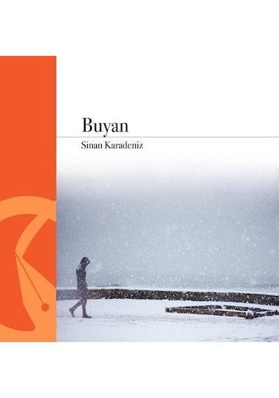 Buyan / Sinan Karadeniz