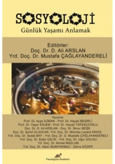 Sosyoloji Günlük Yaşamı Anlamak- Paradigma Akademi Yayınları