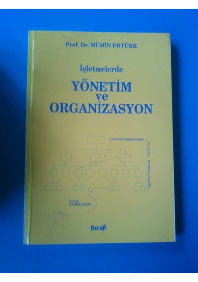 İşletmelerde Yönetim ve Organizasyon