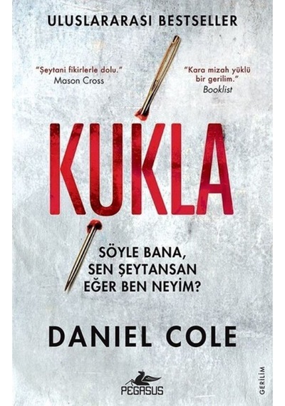 Kukla & Söyle Bana, Sen Şeytansan Eğer Ben Neyim?