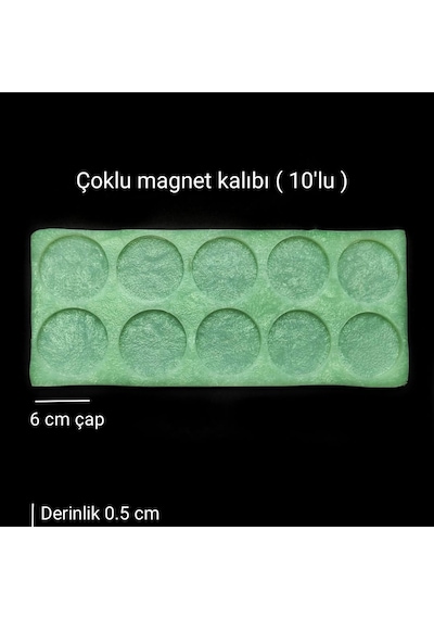 Epoksi Silikon Çoklu Yuvarlak Magnet Kalıbı 10 Lu Çap 6 Cm