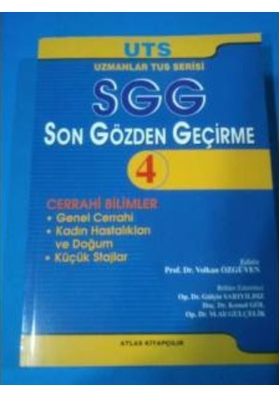 Uts Sgs Son Gözden Geçirme Cerrahi Bilimler 4