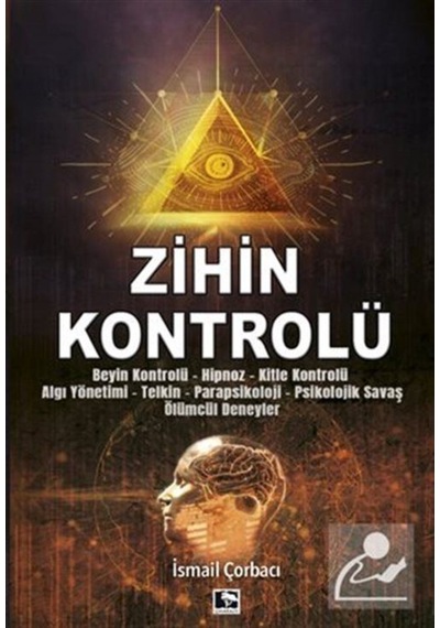 Zihin Kontrolü / Ismail Çorbacı 9786257131148