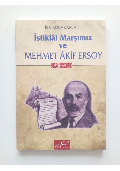 İstiklal Marşımız Ve Mehmet Akif- Ürün 2.el Kitaptır