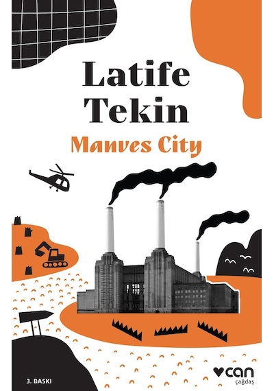 Manves City - Latife Tekin -  Can Yayınları