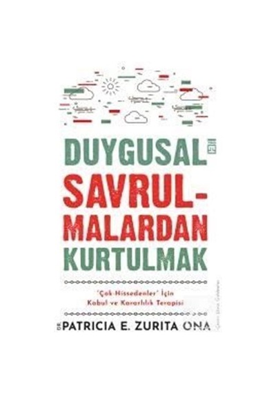 Duygusal Savrulmalardan Kurtulmak / Patricia Zurita Ona