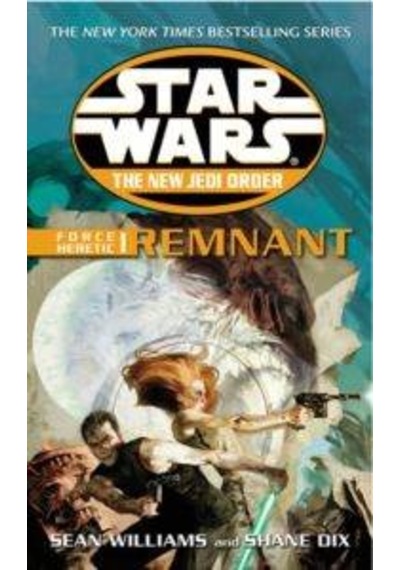 Star Wars: Force Heretic 1: Remnant 9780099410362