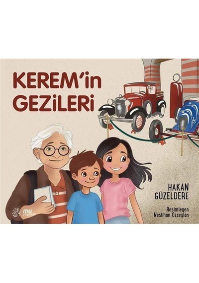 Kerem'in Gezileri / Hakan Güzeldere