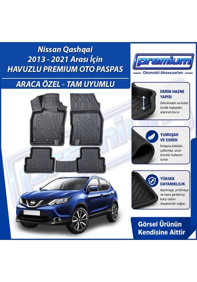 Nissan Qashqai Paspas Araca Özel 2013-2021 Derin Havuzlu Premium Oto Paspas