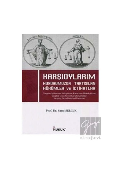 Hukuk Yayınları - Karşıoylarım