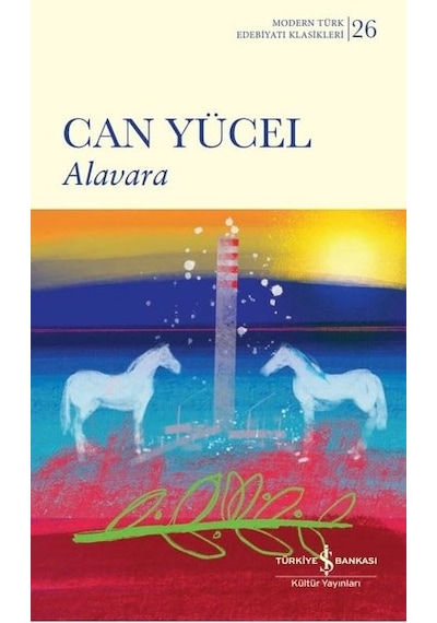 Alavara - Can Yücel - İş Bankası Kültür Yayınları