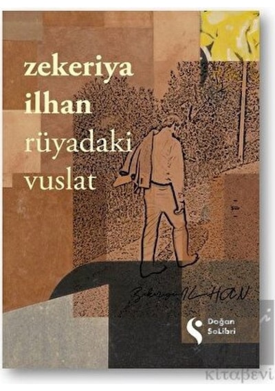 Rüyadaki Vuslat - Zekeriya İlhan - Doğan Solibri