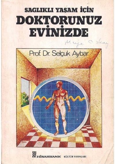 Doktorunuz Evinizde Sağlıklı Yaşam İçin - Selçuk Aybar