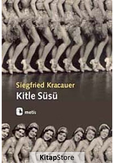 Kitle Süsü / Siegfried Kracauer